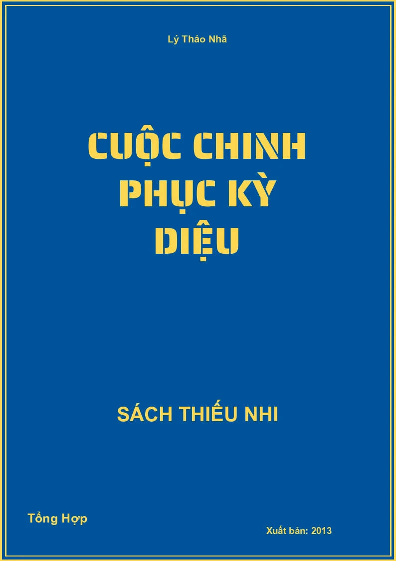 Cuộc Chinh Phục Kỳ Diệu