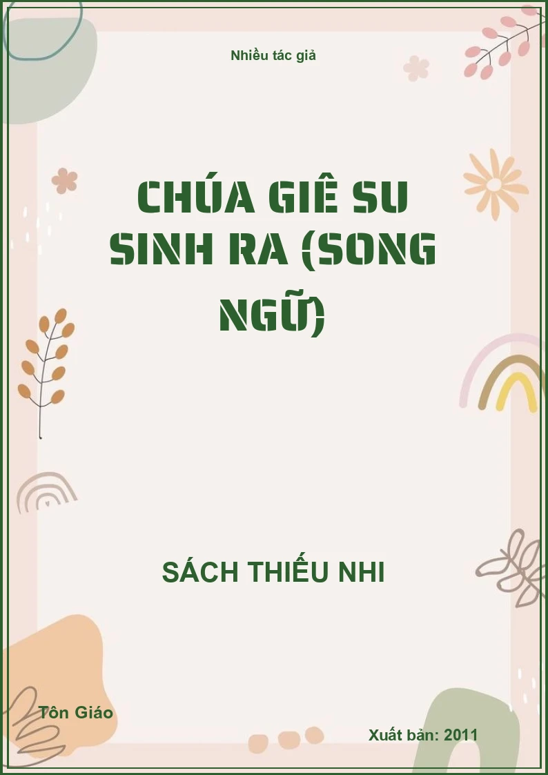 Chúa Giê Su Sinh Ra (Song Ngữ)