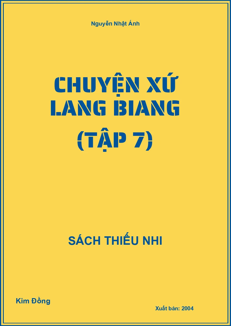 Chuyện Xứ Lang Biang (Tập 7)