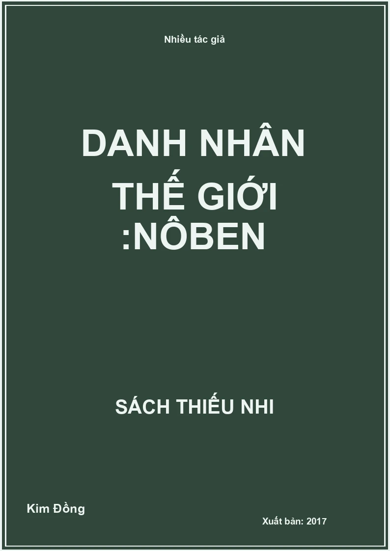 Danh Nhân Thế Giới :Nôben