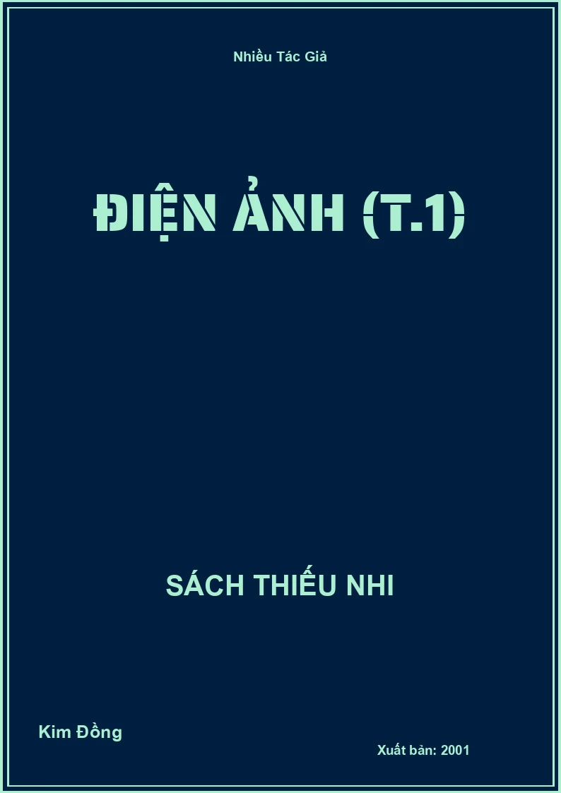 Điện Ảnh (Tập 1)