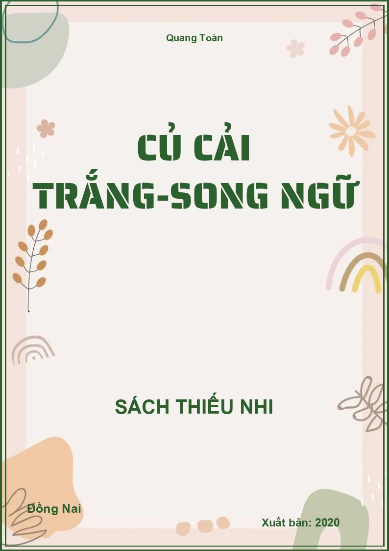 Củ Cải Trắng-Song Ngữ