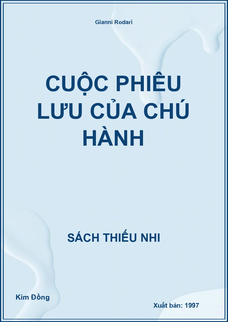 Cuộc Phiêu Lưu Của Chú Hành