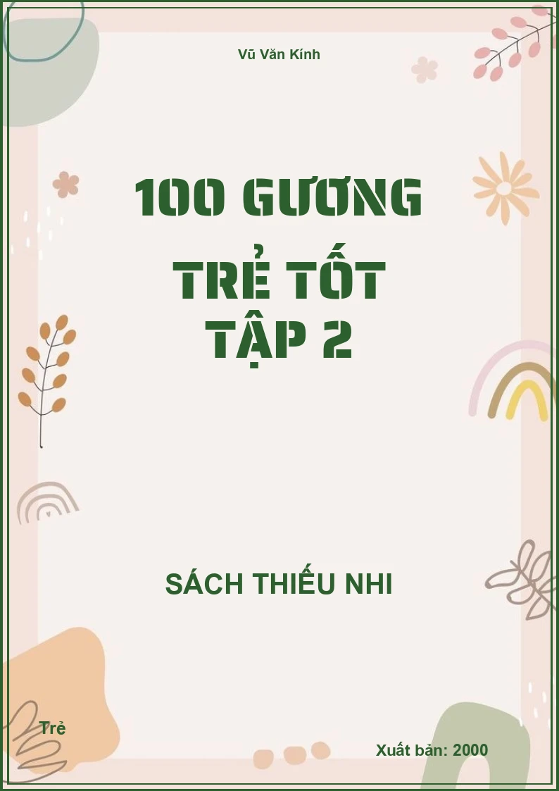 100 Gương Trẻ Tốt Tập 2