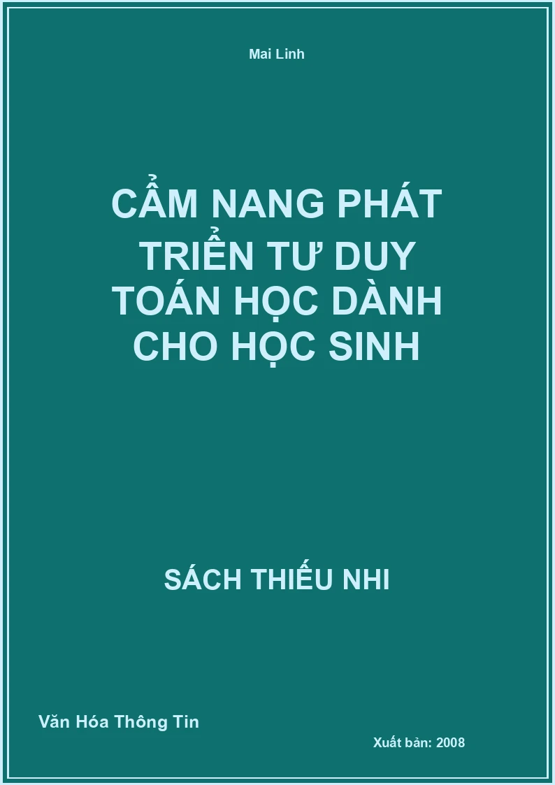 Cẩm Nang Phát Triển Tư Duy Toán Học Dành Cho Học Sinh