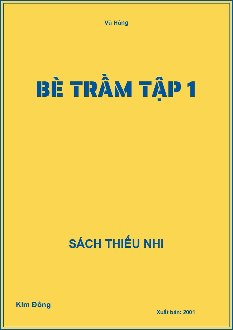 Bè Trầm Tập 1