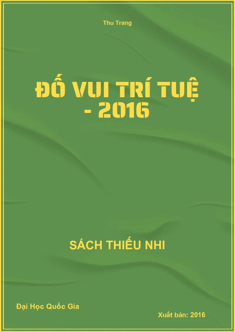 Đố Vui Trí Tuệ (Đại Học Quốc Gia)