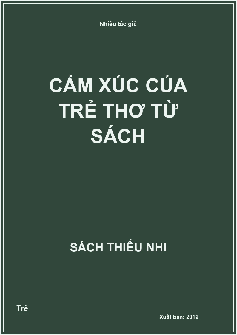 Cảm Xúc Của Trẻ Thơ Từ Sách