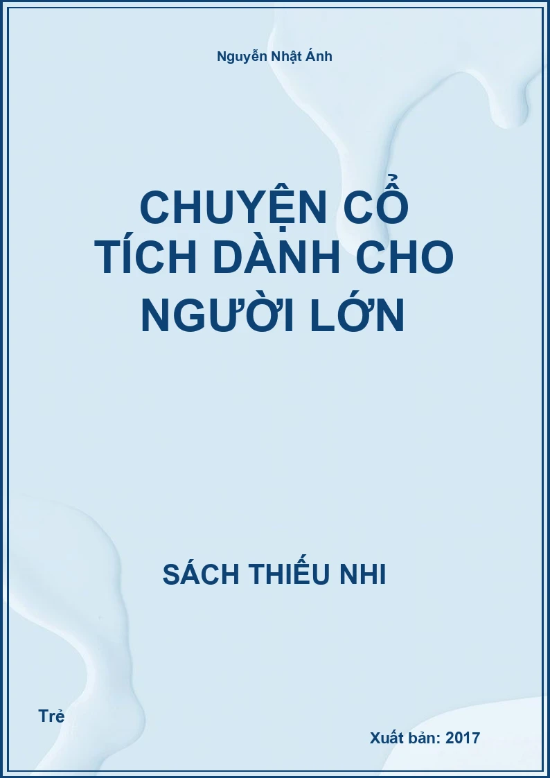 Chuyện Cổ Tích Dành Cho Người Lớn