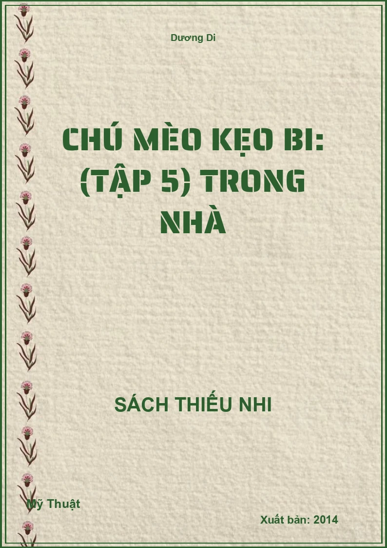Chú Mèo Kẹo Bi: (Tập 5) Trong Nhà