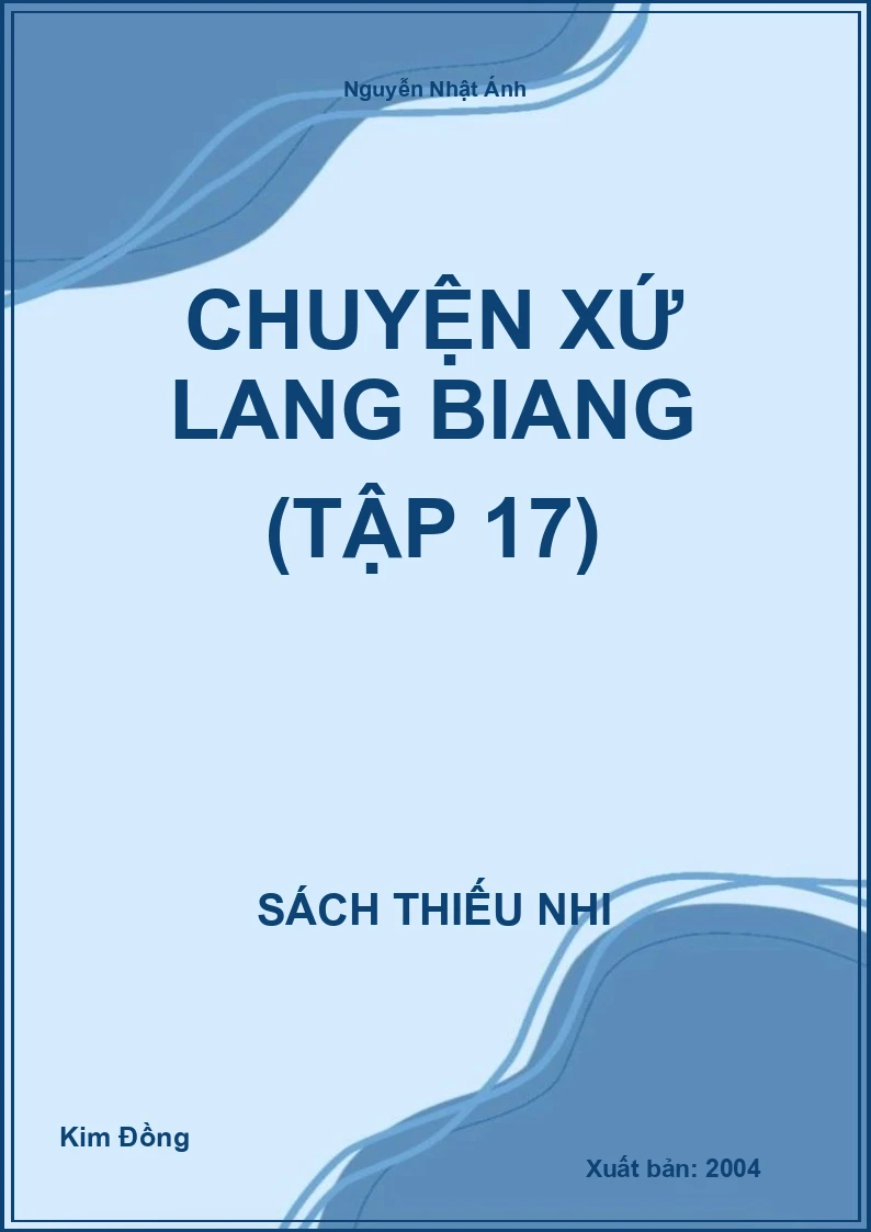 Chuyện Xứ Lang Biang (Tập 17)
