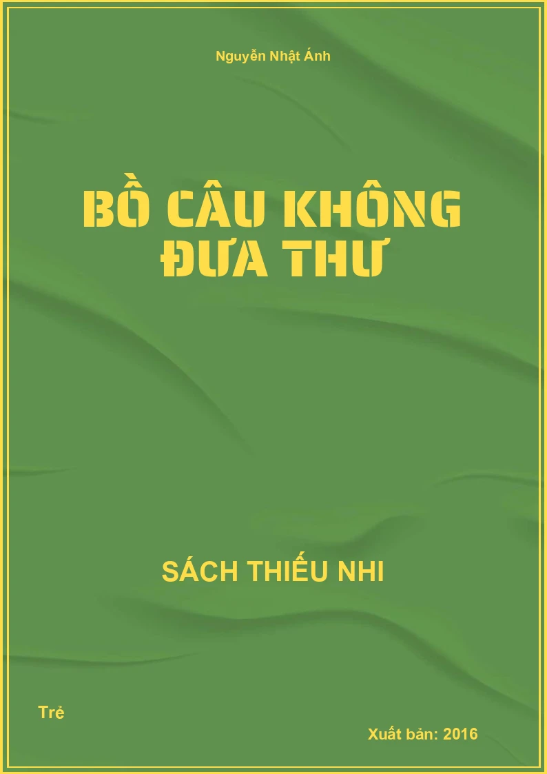 Bồ Câu Không Đưa Thư