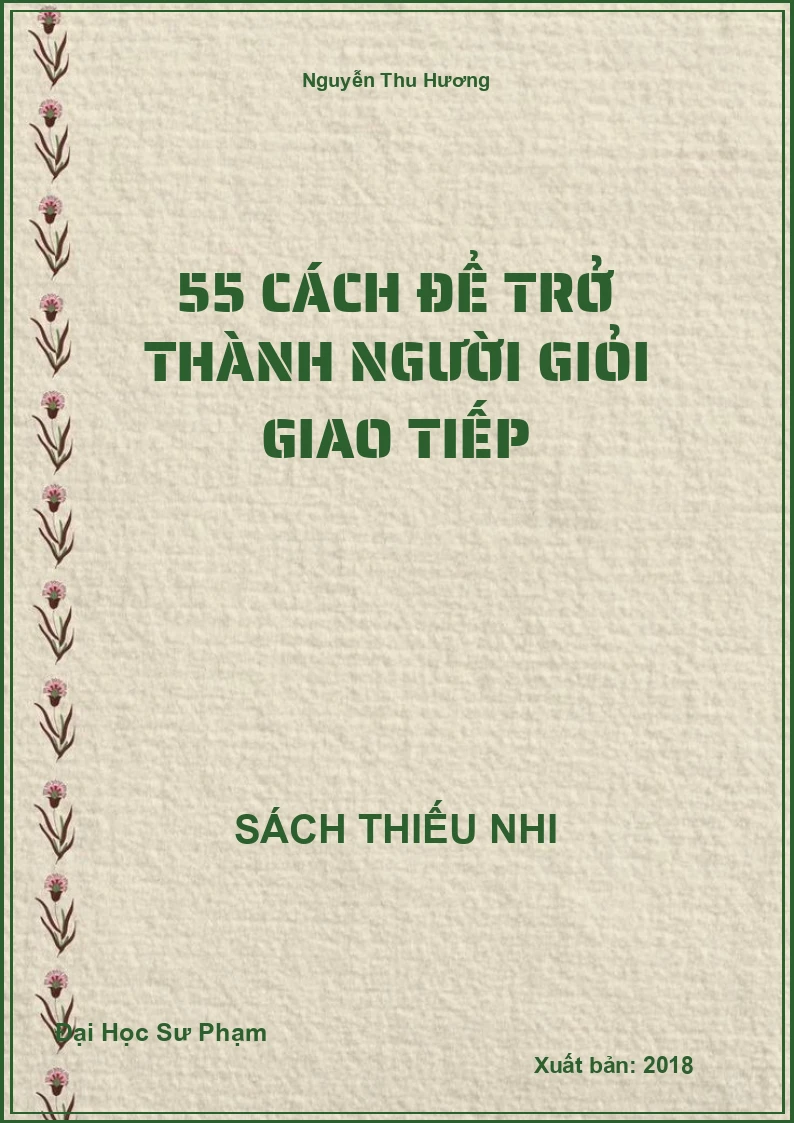55 Cách Để Trở Thành Người Giỏi Giao Tiếp