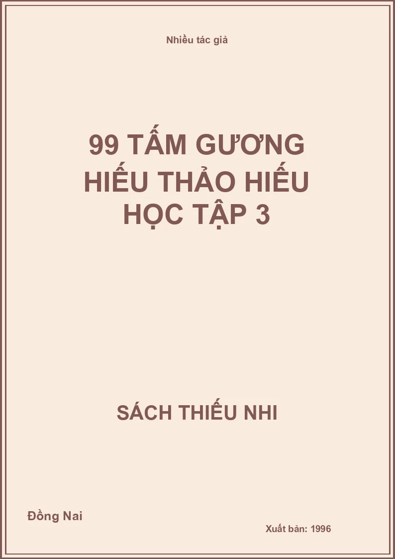99 Tấm Gương Hiếu Thảo Hiếu Học Tập 3