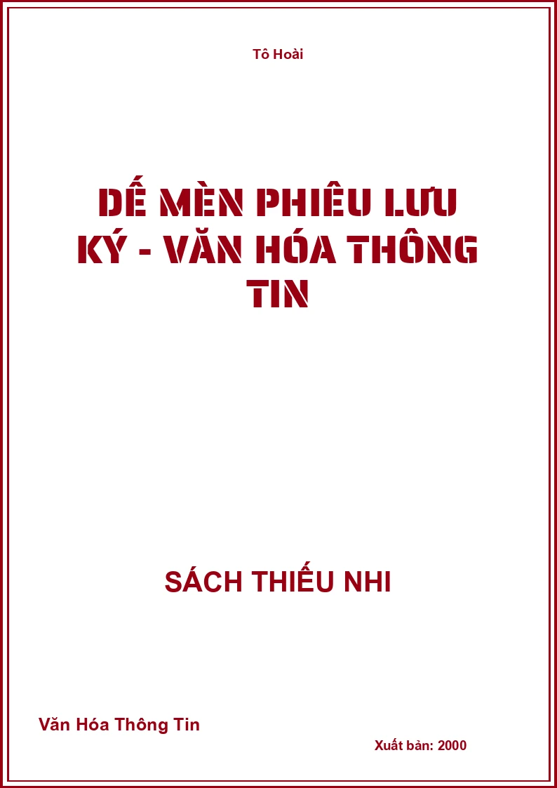 Dế Mèn Phiêu Lưu Ký - Văn Hóa Thông Tin