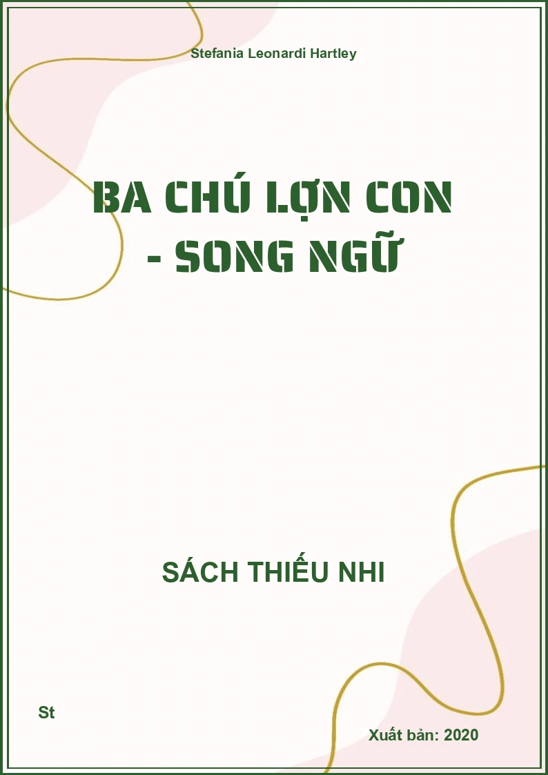Ba Chú Lợn Con - Song Ngữ