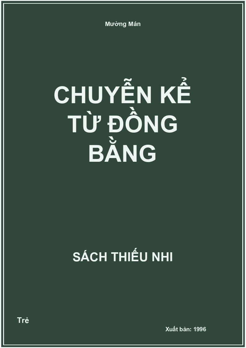 Chuyện Kể Từ Đồng Bằng