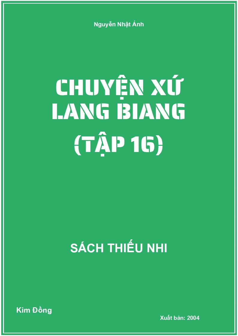 Chuyện Xứ Lang Biang (Tập 16)