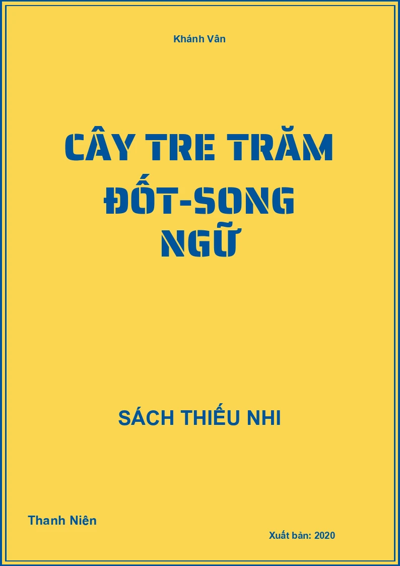 Cây Tre Trăm Đốt-Song Ngữ