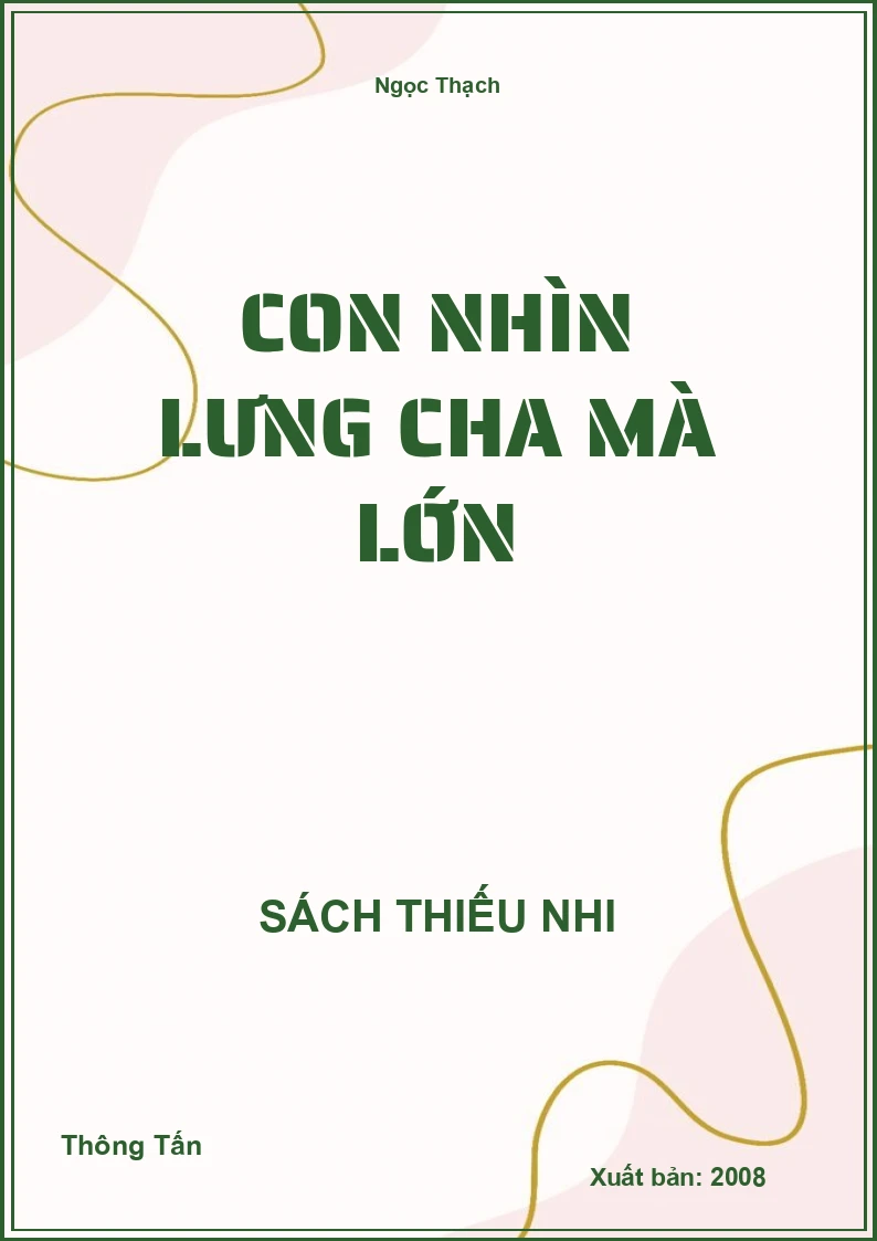 Con Nhìn Lưng Cha Mà Lớn
