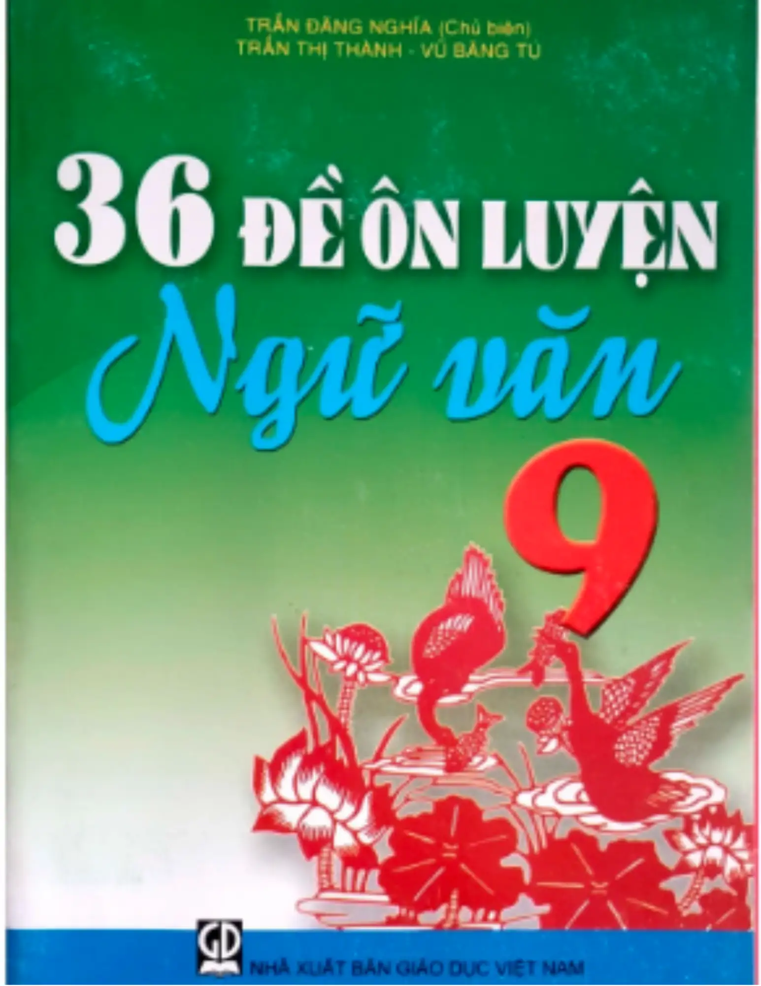 36 Đề Ôn Luyện Ngữ Văn 9