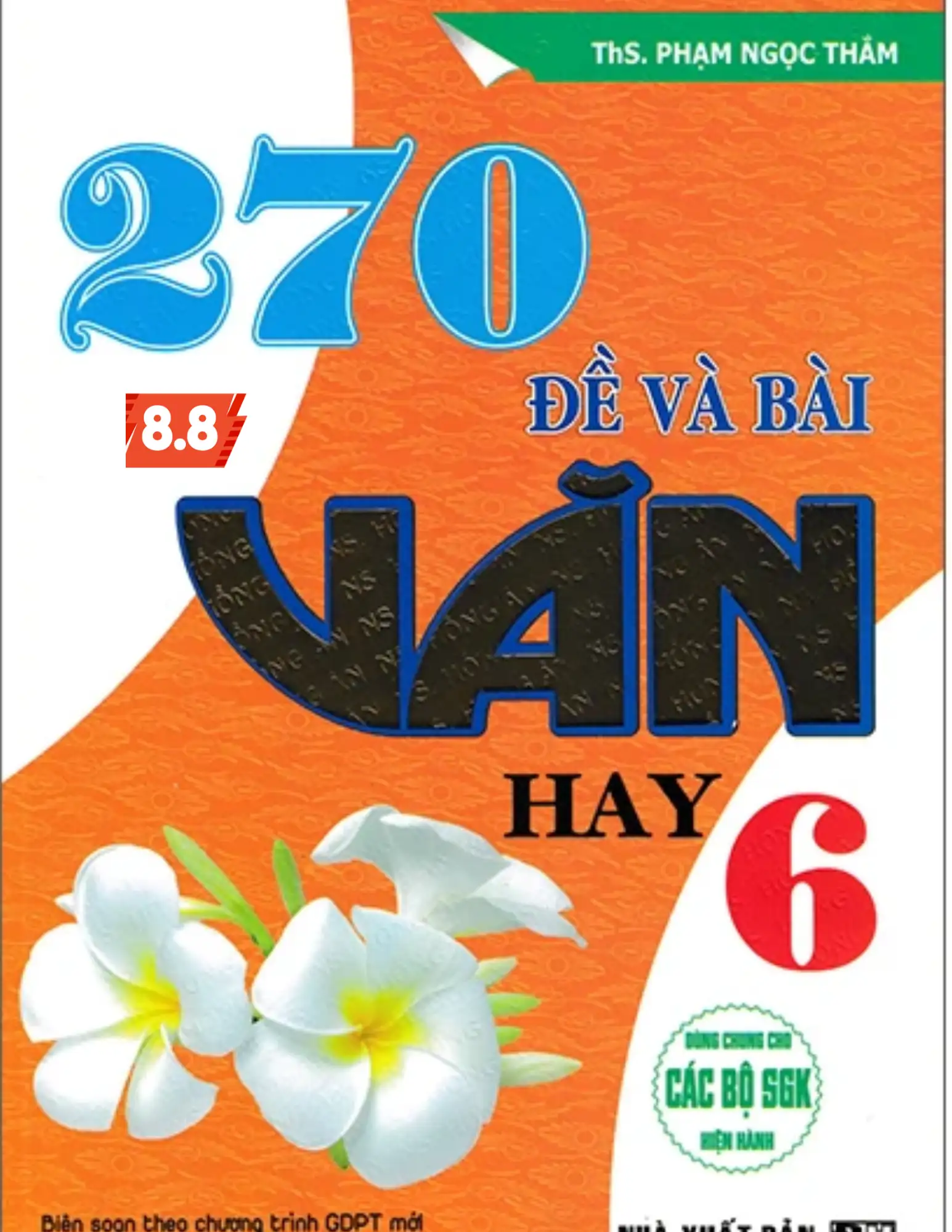 270 Đề Và Bài Văn Hay 6