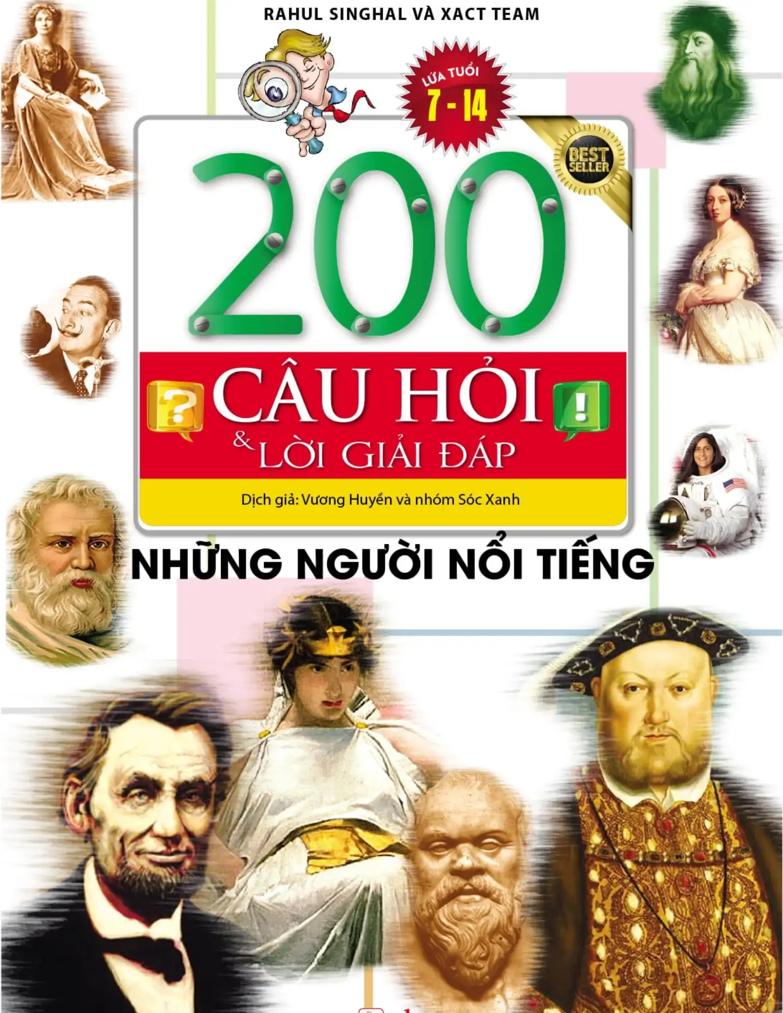 200 Câu Hỏi Và Lời Giải Đáp: Những Người Nổi Tiếng