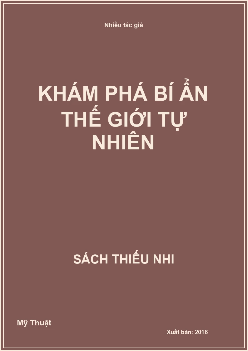 Khám Phá Bí Ẩn Thế Giới Tự Nhiên