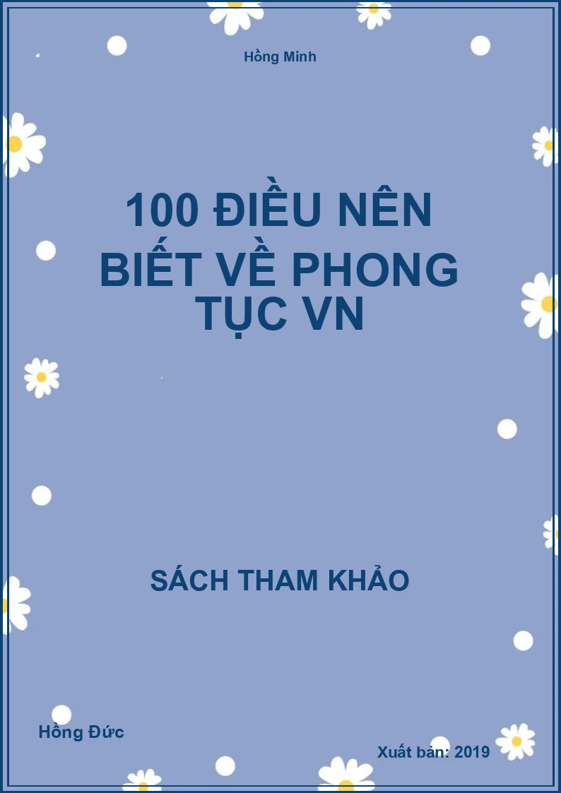 100 Điều Nên Biết Về Phong Tục Việt Nam