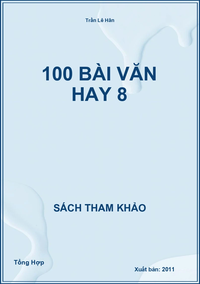 100 Bài Văn Hay 8
