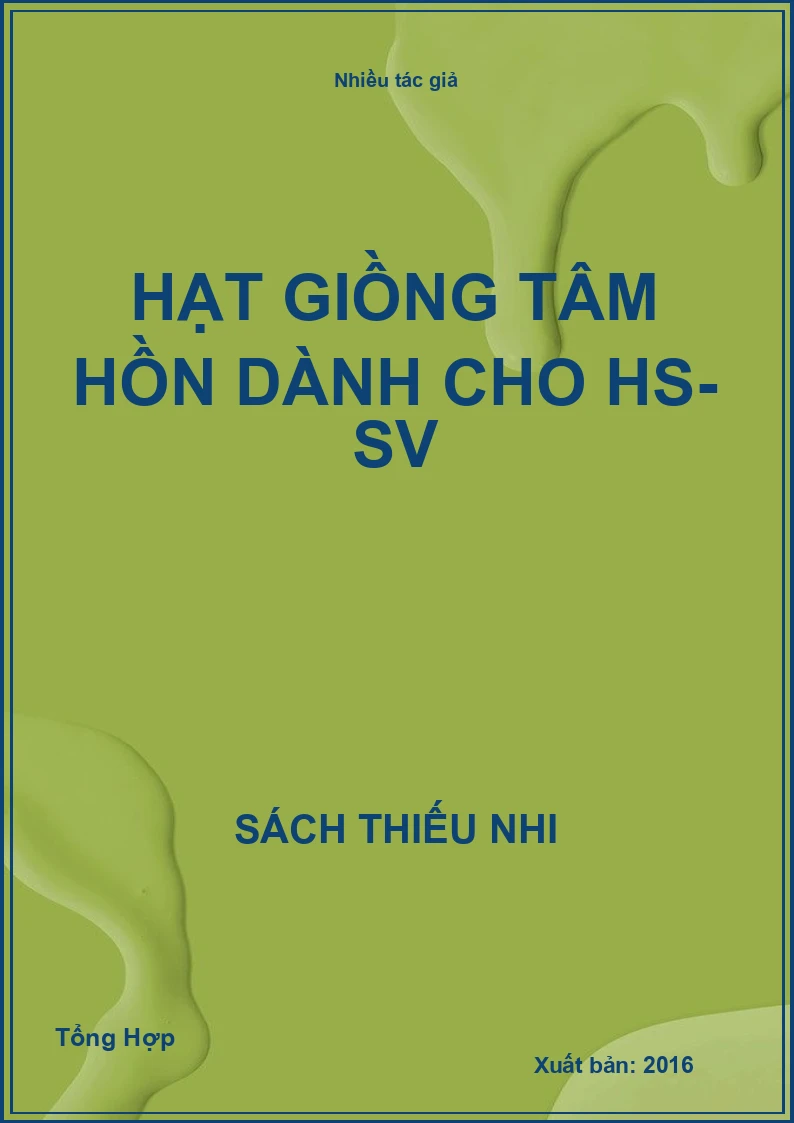 Hạt Giống Tâm Hồn Dành Cho Học Sinh Sinh Viên