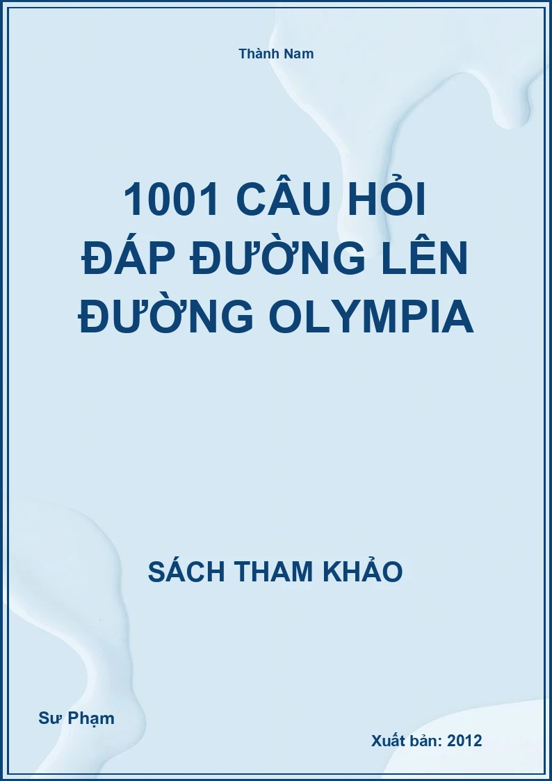 1001 Câu Hỏi Đáp Đường Lên Đường Olympia