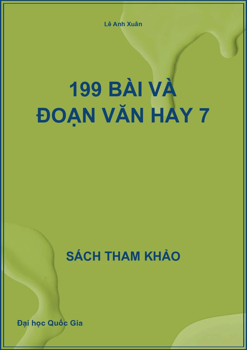 199 Bài Và Đoạn Văn Hay 7