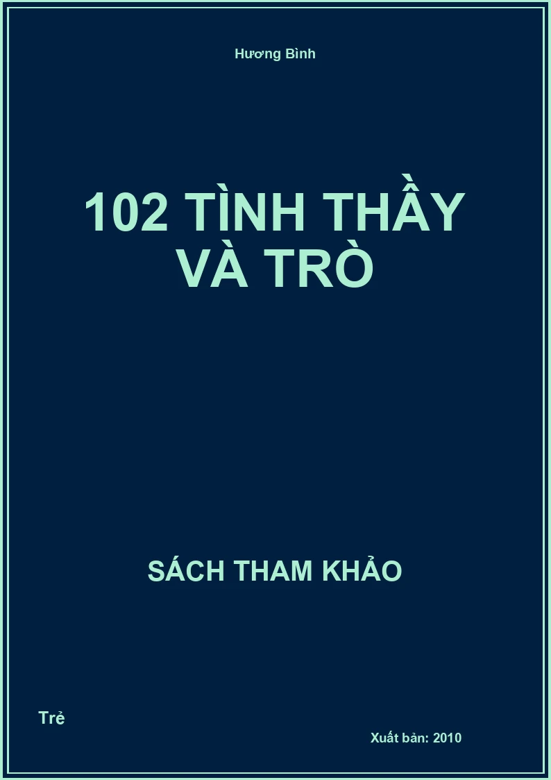 102 Tình Thầy Và Trò