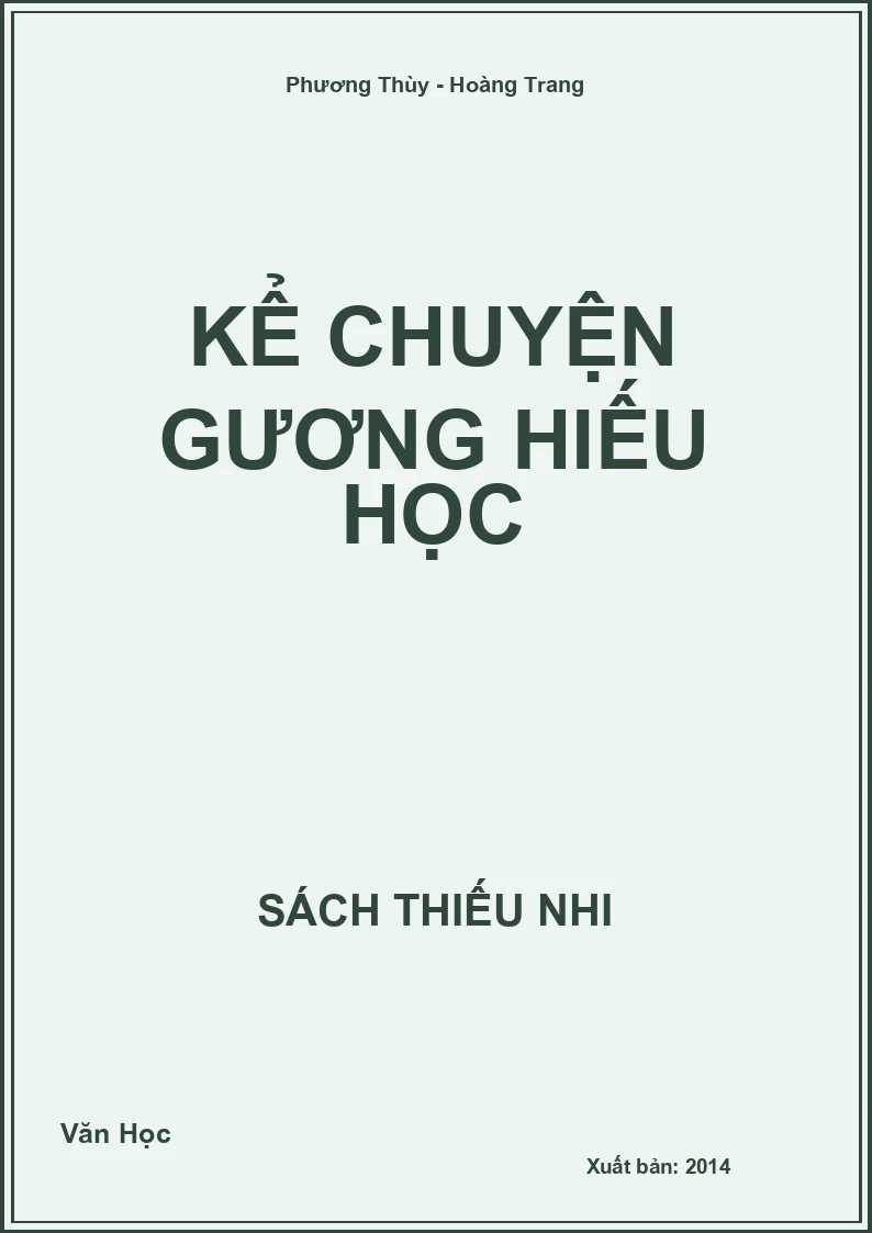Kể Chuyện Gương Hiếu Học