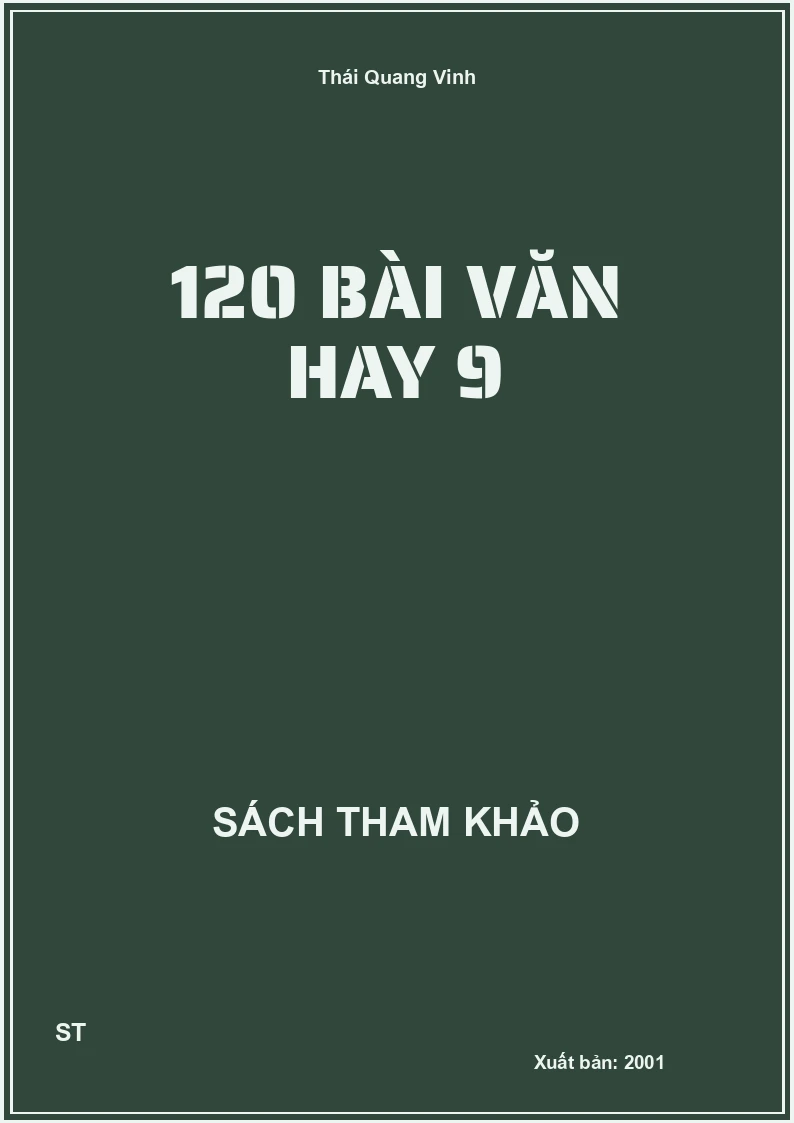 120 Bài Văn Hay 9