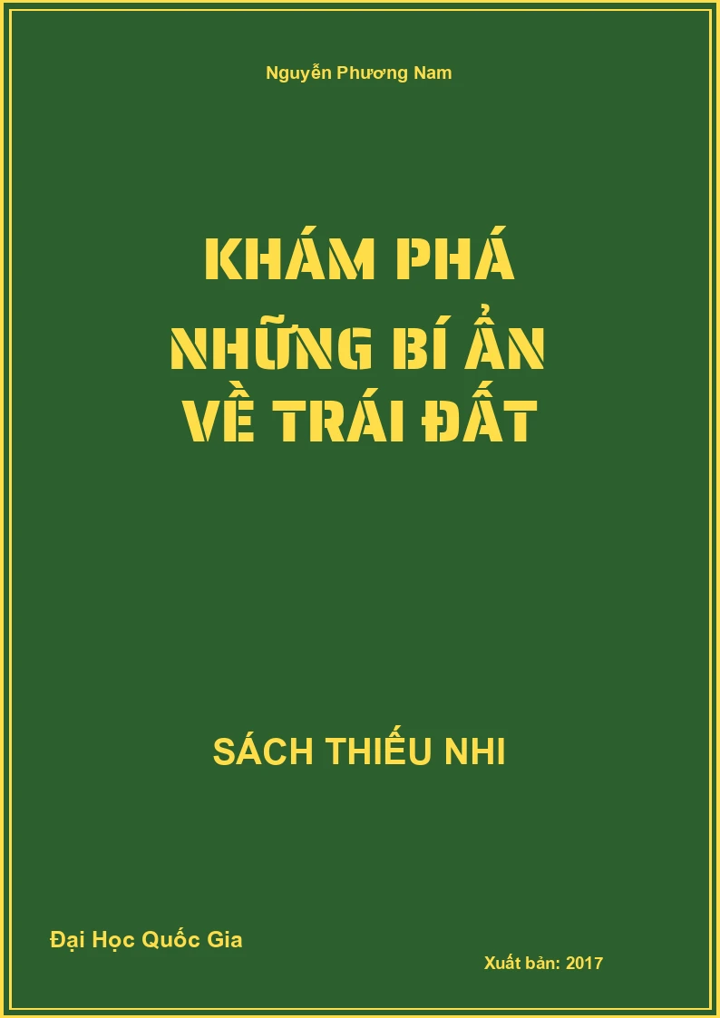 Khám Phá Những Bí Ẩn Về Trái Đất