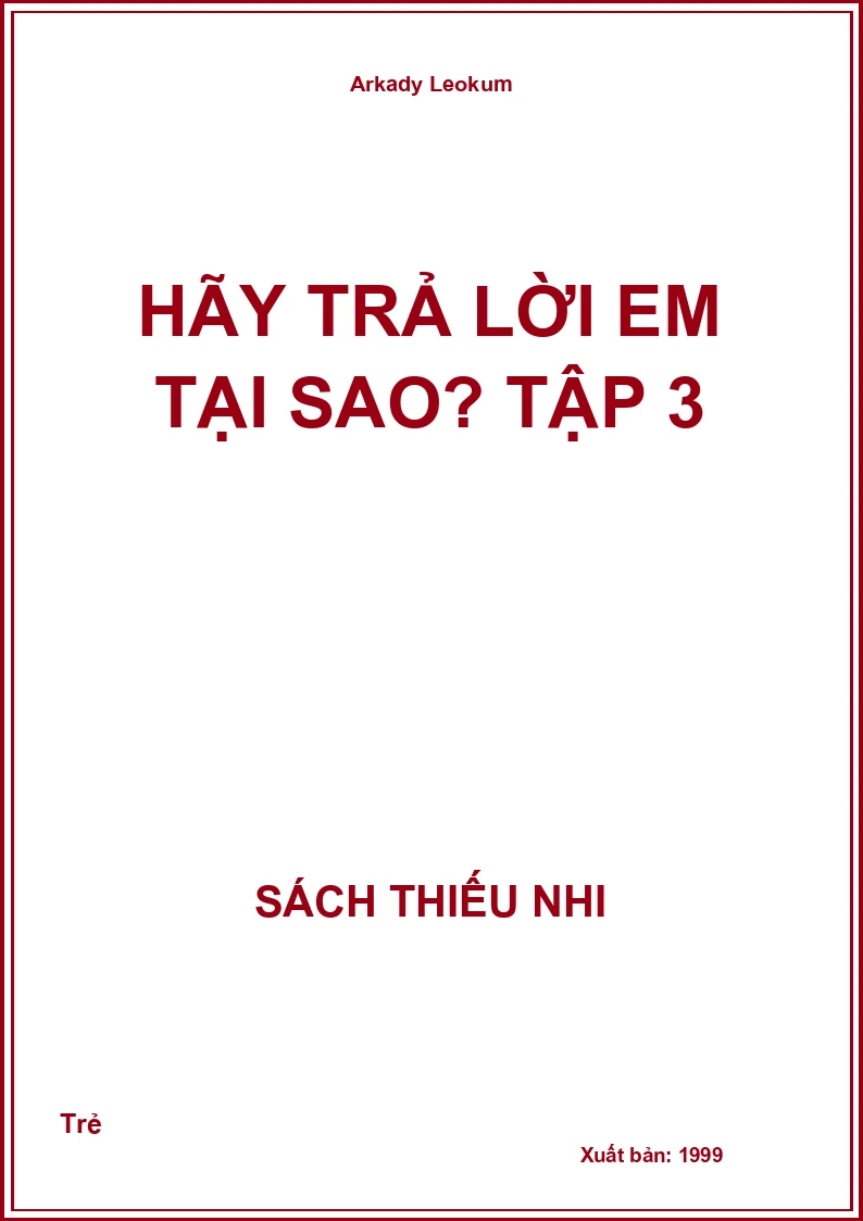 Hãy Trả Lời Em Tại Sao? Tập 3