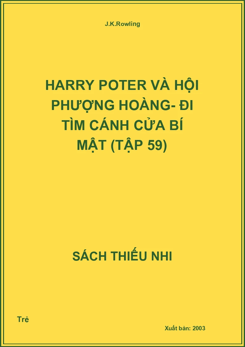 Harry Poter Và Hội Phượng Hoàng- Đi Tìm Cánh Cửa Bí Mật (Tập 59)