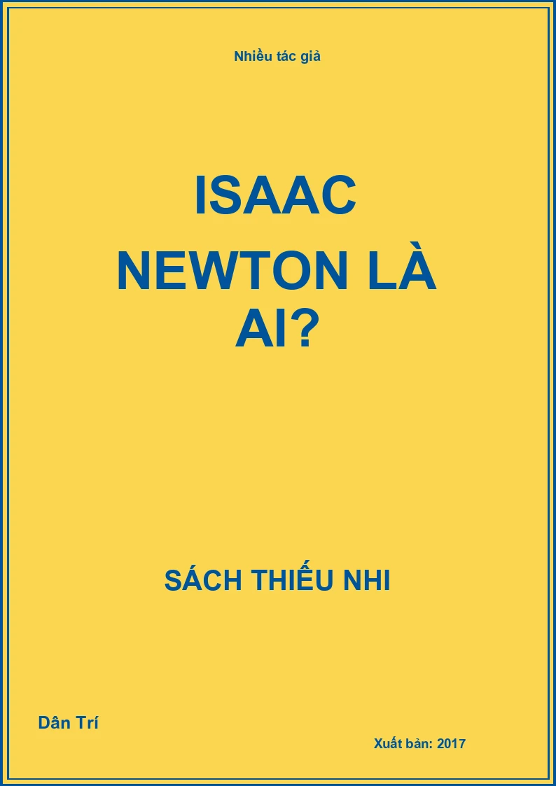Isaac Newton Là Ai?