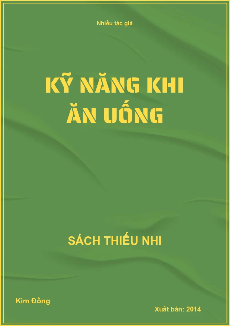 Kỹ Năng Khi Ăn Uống