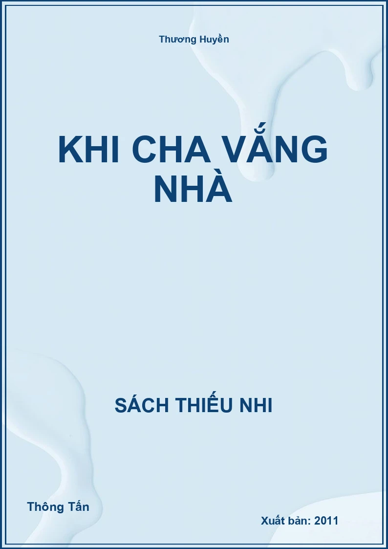 Khi Cha Vắng Nhà