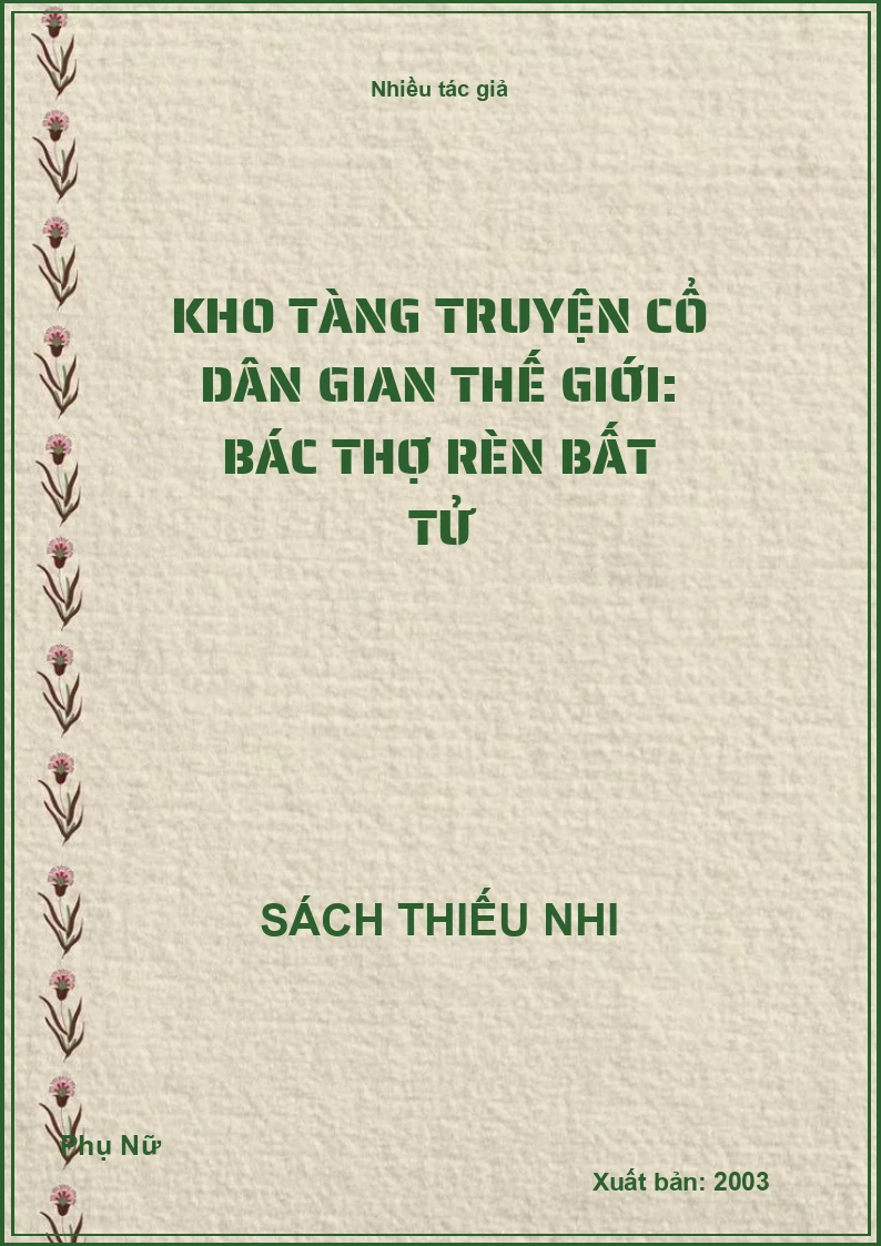 Kho Tàng Truyện Cổ Dân Gian Thế Giới: Bác Thợ Rèn Bất Tử