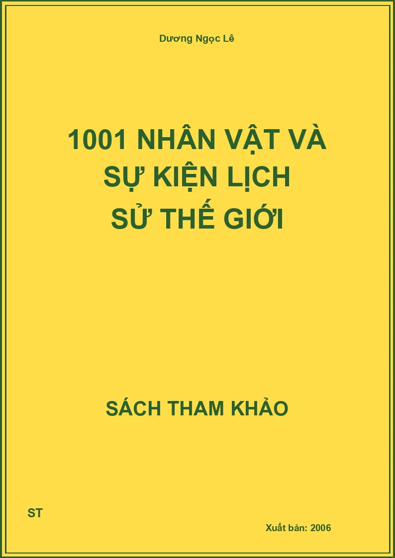 1001 Nhân Vật Và Sự Kiện Lịch Sử Thế Giới