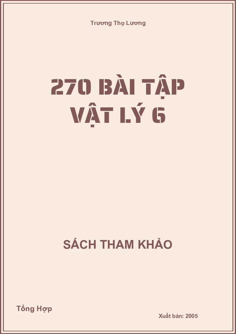 270 Bài Tập Vật Lý 6
