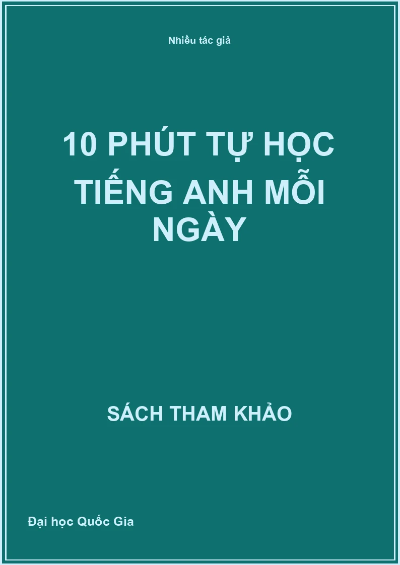 10 Phút Tự Học Tiếng Anh Mỗi Ngày