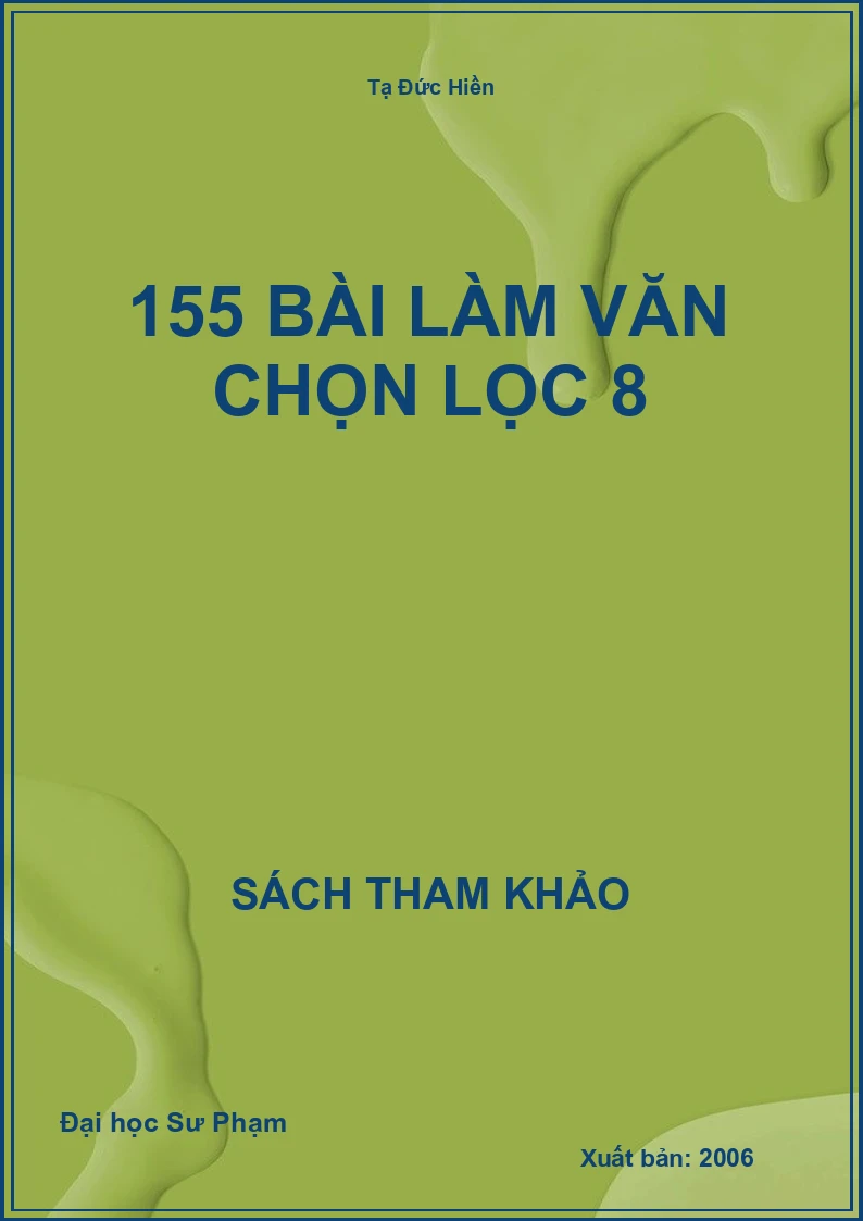 155 Bài Làm Văn Chọn Lọc 8