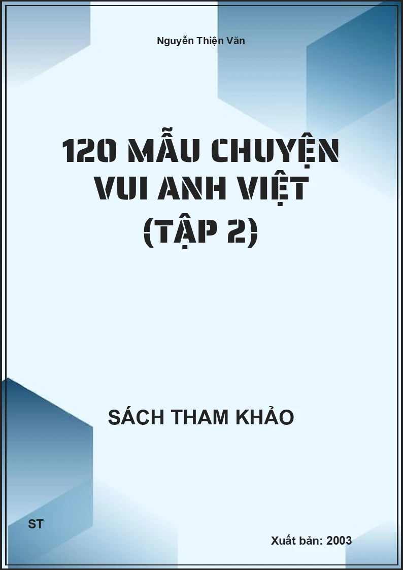 120 Mẫu Chuyện Vui Anh Việt (Tập 2)