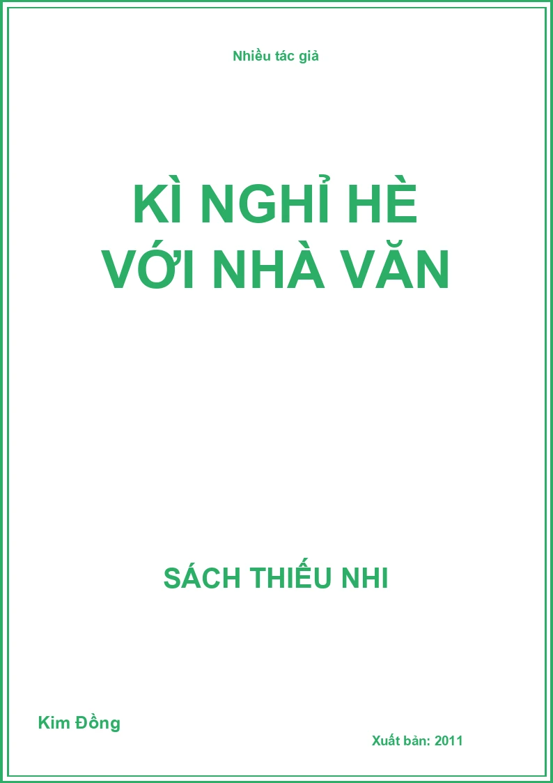 Kì Nghỉ Hè Với Nhà Văn