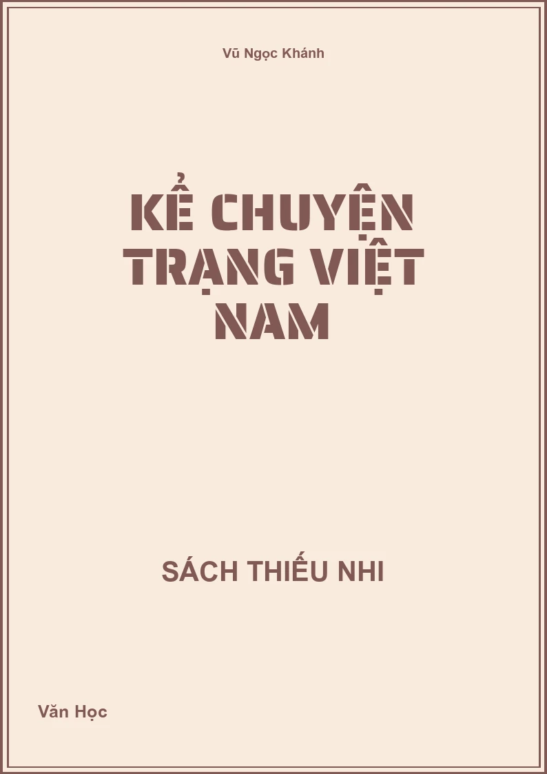 Kể Chuyện Trạng Việt Nam
